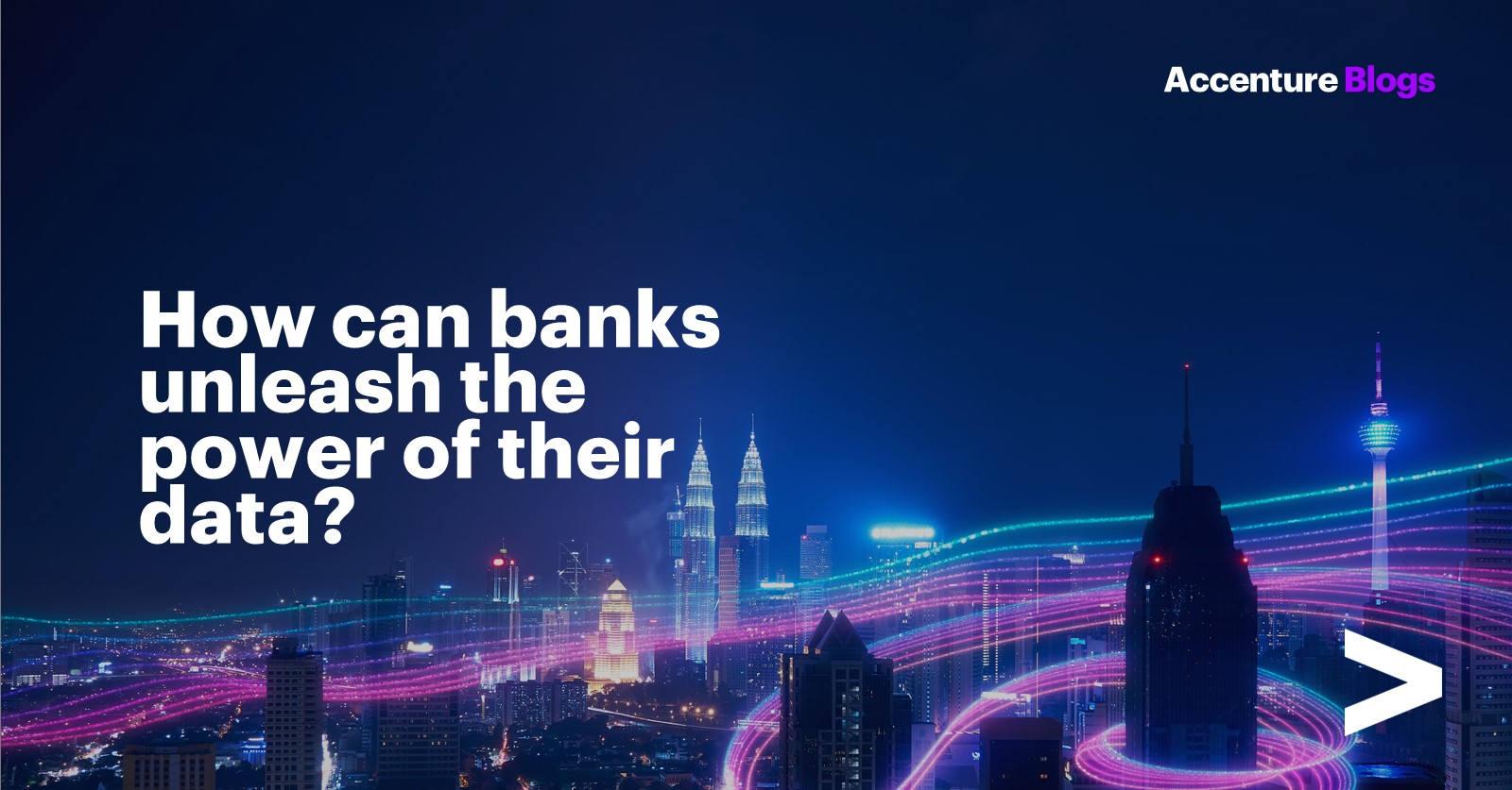 use-data-insights-to-drive-banks-growth-accenture-banking-blog